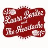 &nbsp;&nbsp;&nbsp; &nbsp;&nbsp;&nbsp; &nbsp;&nbsp;&nbsp;&nbsp;Laura Benitez and the Heartache